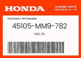 45105-mm9-782 Honda Genuine Pad Fr. -
