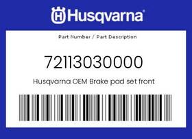 72113030000 Husqvarna Genuine Brake Pad Set Front -