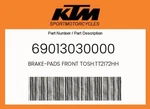 Ktm Genuine Brake-pads Front TOSH.TT2172HH 69013030000. Fixed Price $84.65.