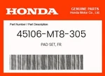 Honda Genuine Pad Set, Fr. 45106-MT8-305. Fixed Price $57.78.
