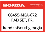 Honda Oem Part 06455-MEA-672 Pad Set, Fr.. Fixed Price $32.33.